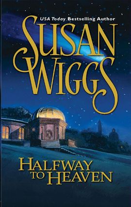 Title details for Halfway to Heaven by SUSAN WIGGS - Available